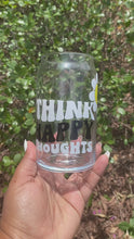 Load and play video in Gallery viewer, Think Happy Thoughts
